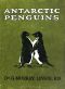 [Gutenberg 36922] • Antarctic Penguins: A Study of Their Social Habits